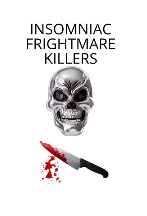 insomniac frightmare killers